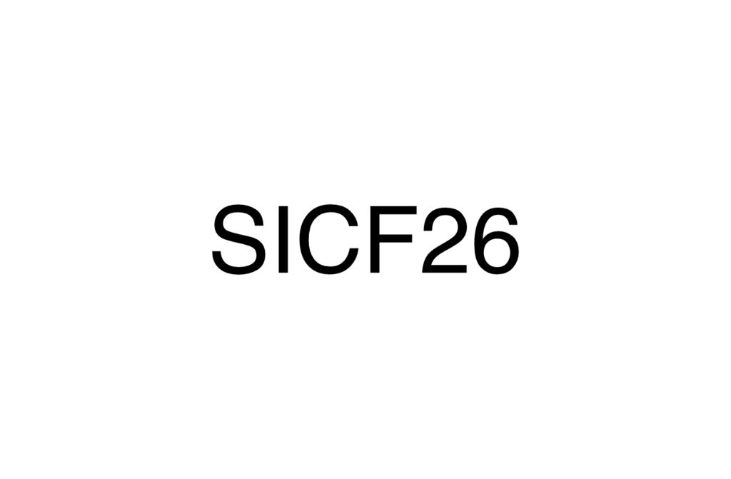 『 SICF26 』